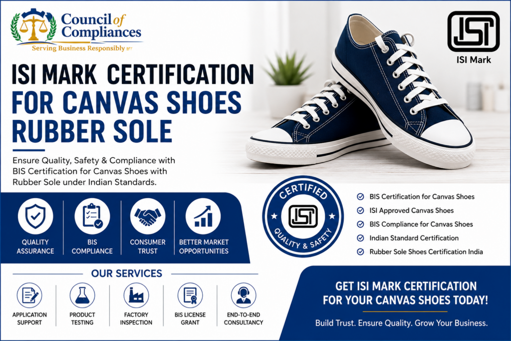 ISI Mark Certification for Canvas Shoes Rubber Sole