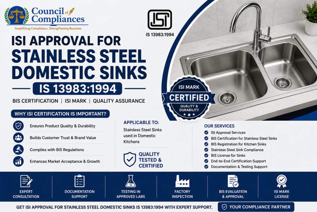 ISI Approval for Stainless Steel Domestic Sinks IS 13983:1994