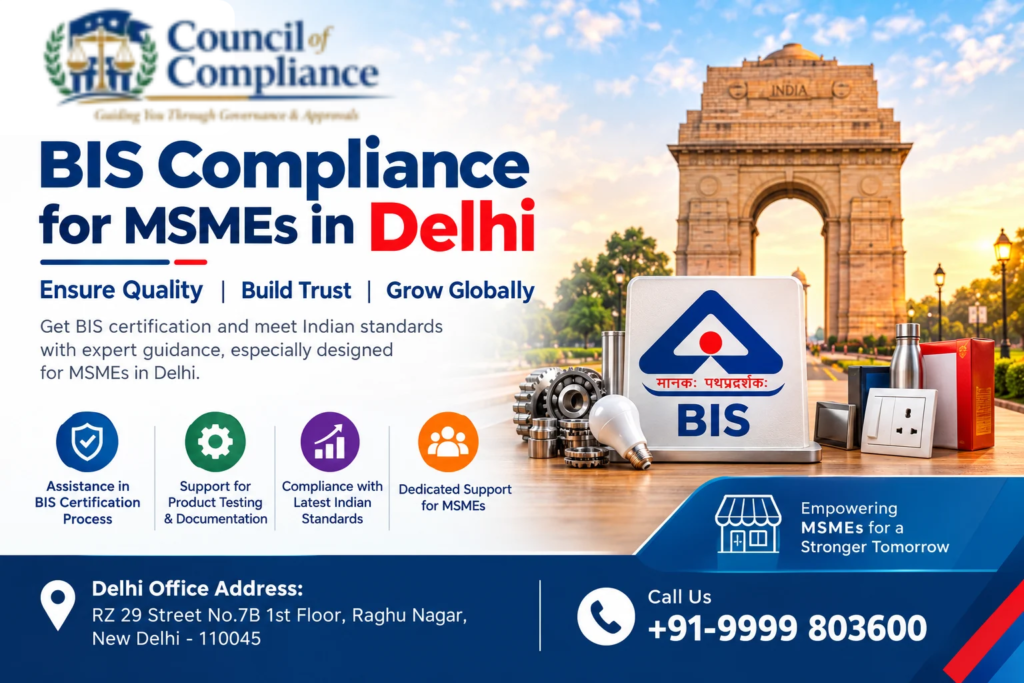 BIS Compliance for MSMEs in Delhi